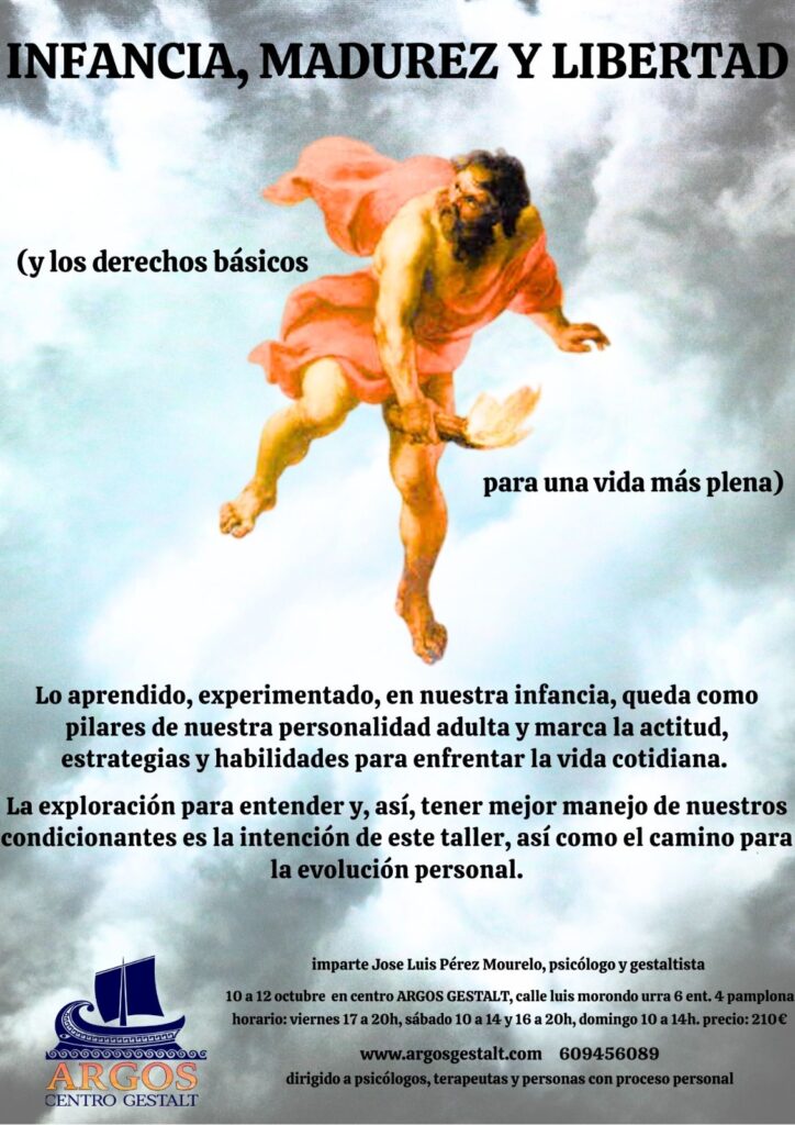 INFANCIA, MADUREZ Y LIBERTAD